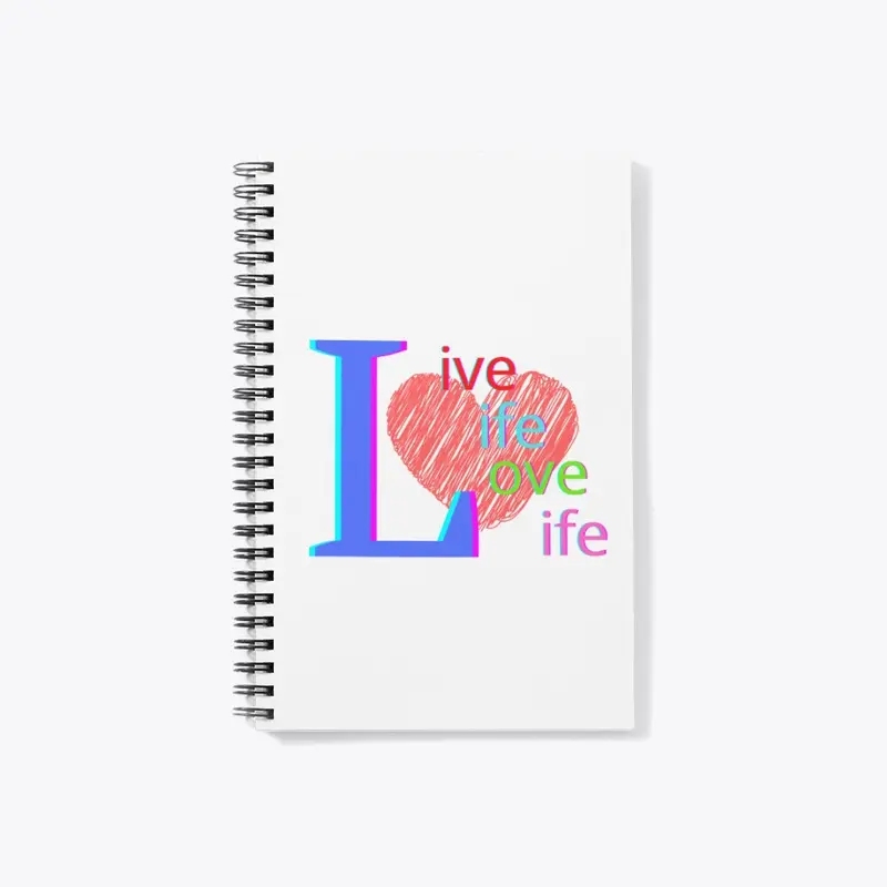 L-ive L-ife L-ove L-ife